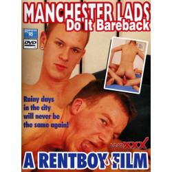 Manchester Lads Do It Bareback DVD (LoadXXX) (20353D)
