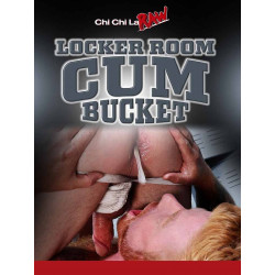 Locker Room Cum Bucket DVD (Chi Chi La Raw) (21314D)