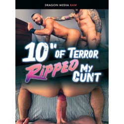 10 Inches of Terror Ripped My Cunt DVD (Ray Dragon) (21408D)