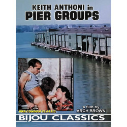 Keith Anthoni In Pier Groups DVD (Bijou) (22299D)