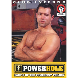 Powerhole (Part 2 of the Powerfist Triology) DVD (Club Inferno von HotHouse) (08925D)