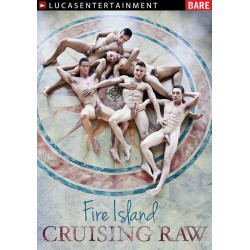 Fire Island Cruising Raw DVD (LucasEntertainment) (12220D)