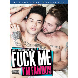 Fuck Me, I`m Famous DVD (Naked Sword) (13402D)